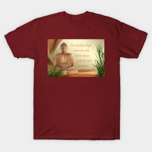 Buddha's Wisdom Quote T-Shirt